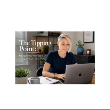 Graphic reading "The Tipping Point: How to Know You Need a VA" beside a photo of Danielle LeBaron typing on her laptop